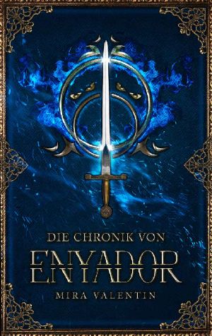 [Enyador Saga 0.50] • Die Chronik von Enyador (Spin Off))